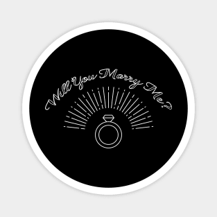 Will You Marry Me T-shirt Design Magnet